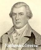 Brigadier General
Nathanael Greene
Born 7 Aug 1742